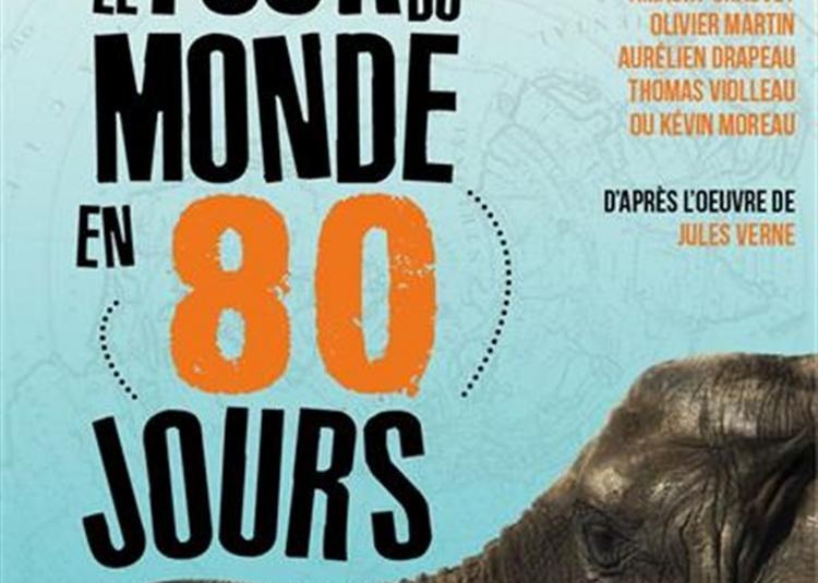 Le Tour Du Monde En 80 Jours à La Chapelle Achard