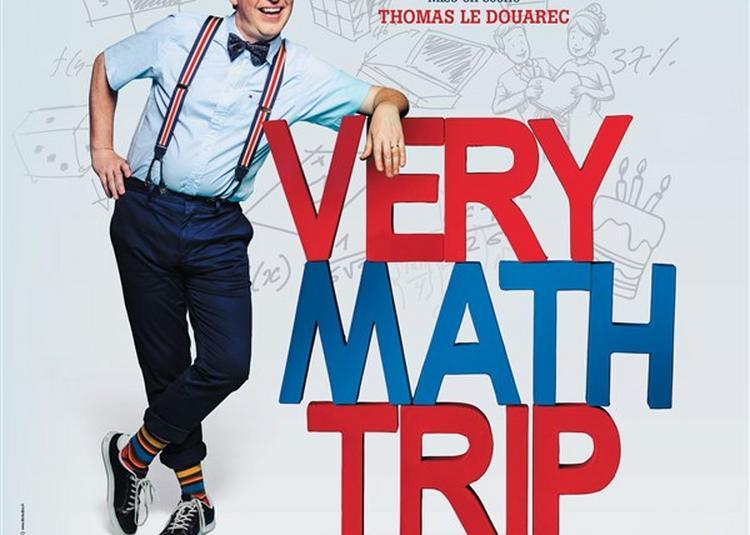 Manu Houdart Dans Very Math Trip à Paris 10ème