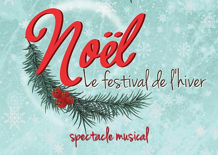 Noël, le festival de l'hiver - Artistes en scène à Dijon