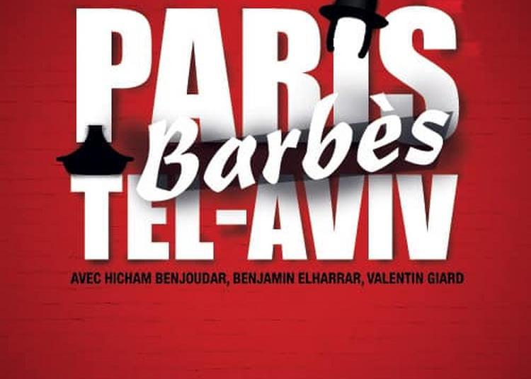 Paris Barbès Tel Aviv à Paris 9ème
