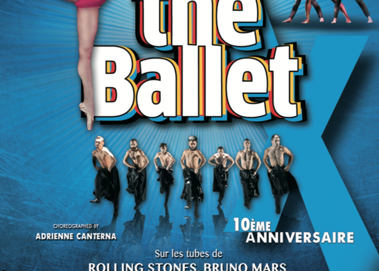 Rock The Ballet X - Report à Montpellier