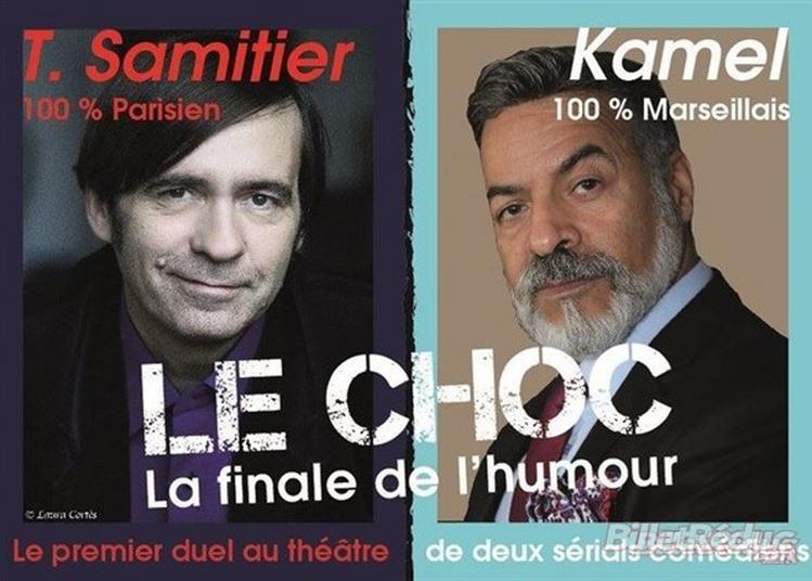 Thierry Samitier / Kamel : Le Choc à Aix en Provence