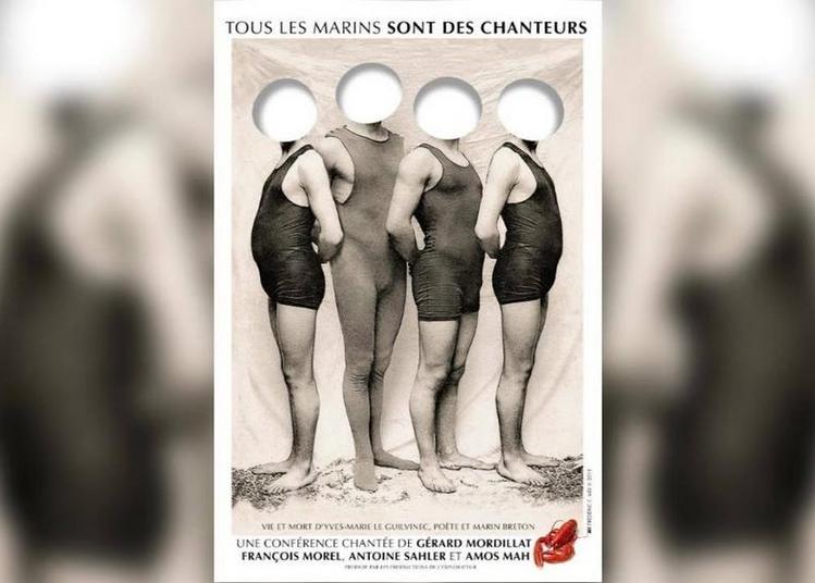 Tous Les Marins Sont Des Chanteurs Rond Point Théâtre à Paris : pièces de théâtre et spectacles en 2020 et 2021