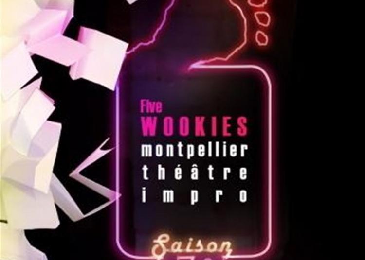Wook'Impro - Saison 12 à Montpellier