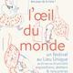 L'oeil du monde, Festival littéraire multiculturel