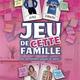 Jeu de cette famille