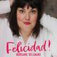 Morgane Delamare, Felicidad