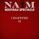 Naïm dans Chapitre II