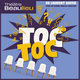 Toc Toc de Laurent Baffie