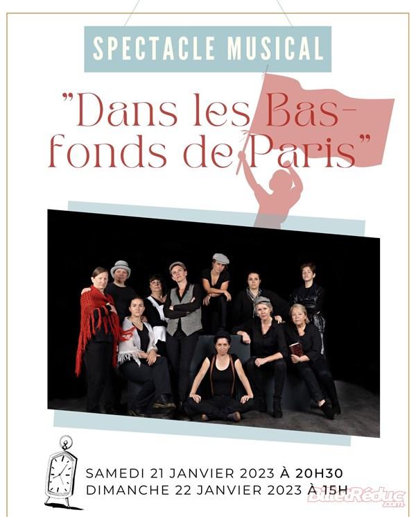 Spectacle Dans Les Bas Fonds De Paris Breal Sous Montfort Dimanche