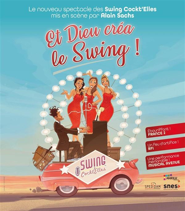 Spectacle Et Dieu Créa Le Swing à Le Plessis Trevise Vendredi 15 Décembre 2023 