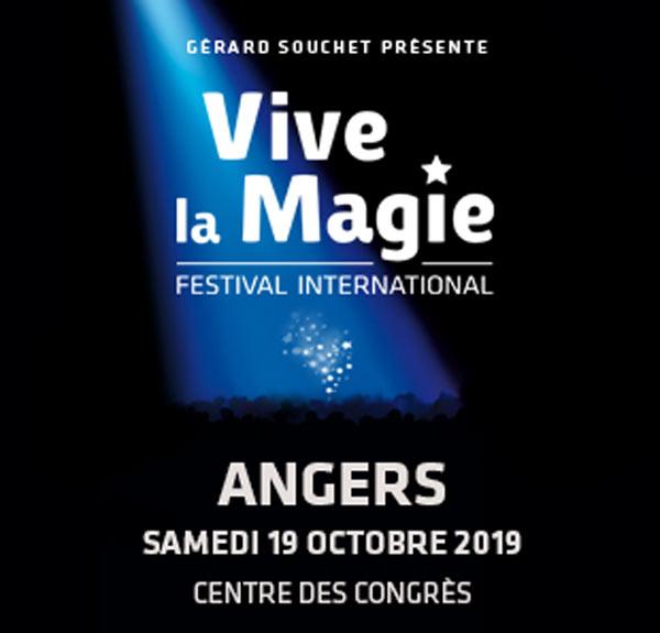 Spectacle Fest. International Vive La Magie à Angers le 19 octobre 2019