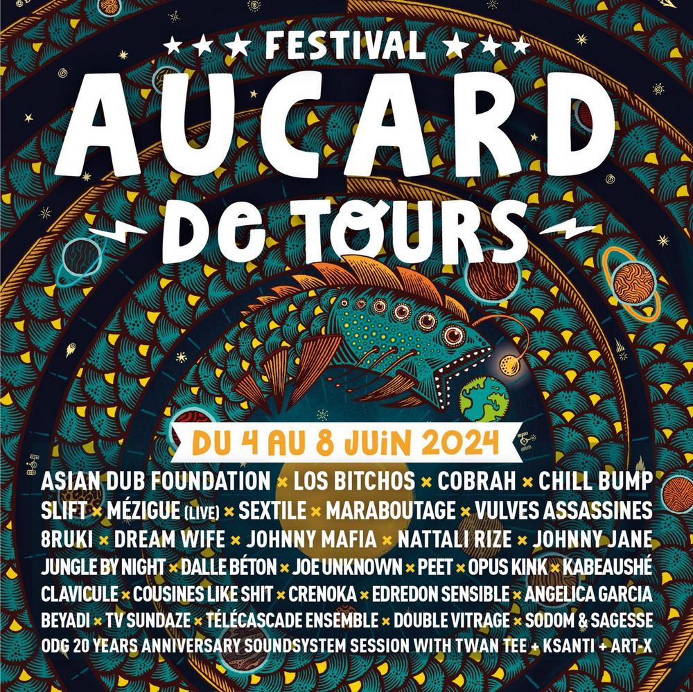 Festival Aucard de Tours 2024 programmation et billetterie