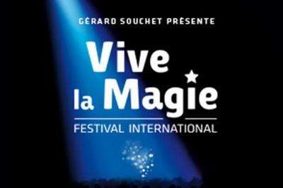Festival Vive la Magie : dates de spectacles 2024