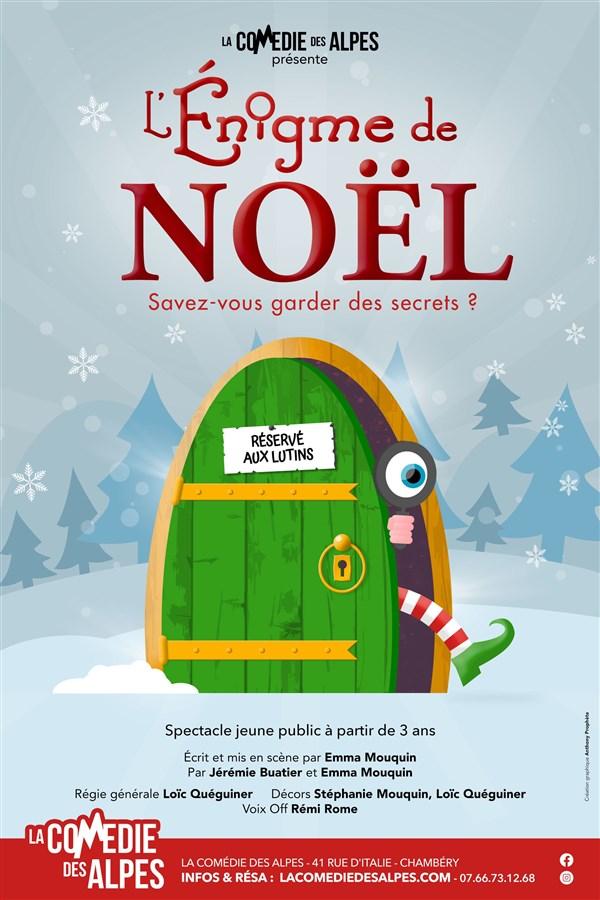 Spectacle L'énigme de noël à La Motte Servolex - dimanche 24 décembre 2023