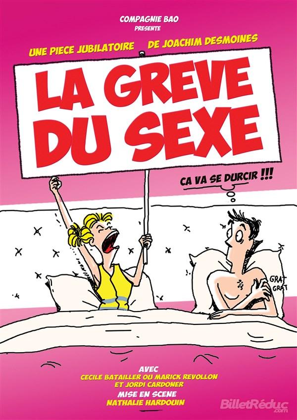 Spectacle La Grève Du Sexe à Le Mans Jeudi 1er Décembre 2022 