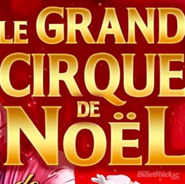 Spectacle Le grand cirque de noël de rennes à Saint Jacques de la Lande