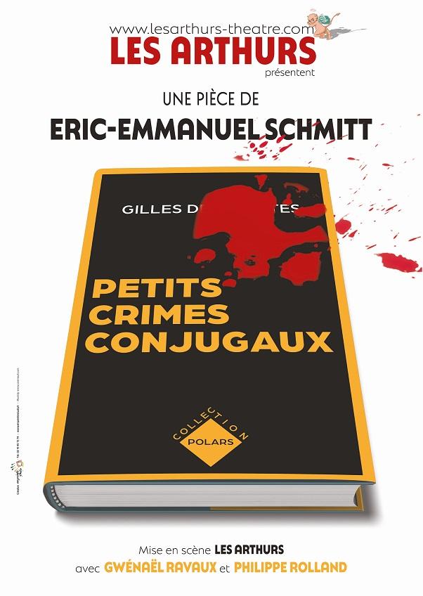 Spectacle Petits crimes conjugaux, pièce d'EricEmmanuel Schmitt à