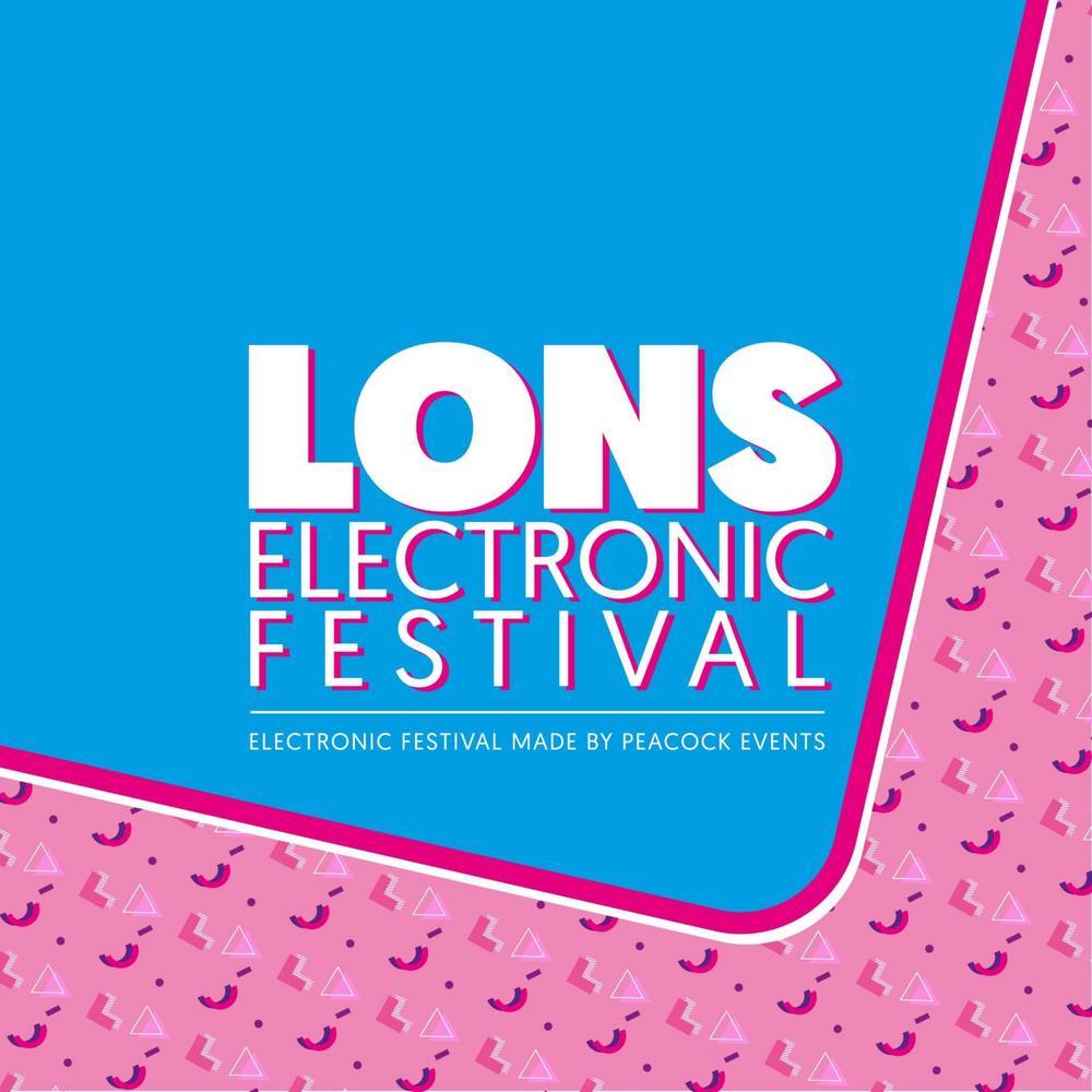 Lons Electronic Festival 2024 programme et billetterie