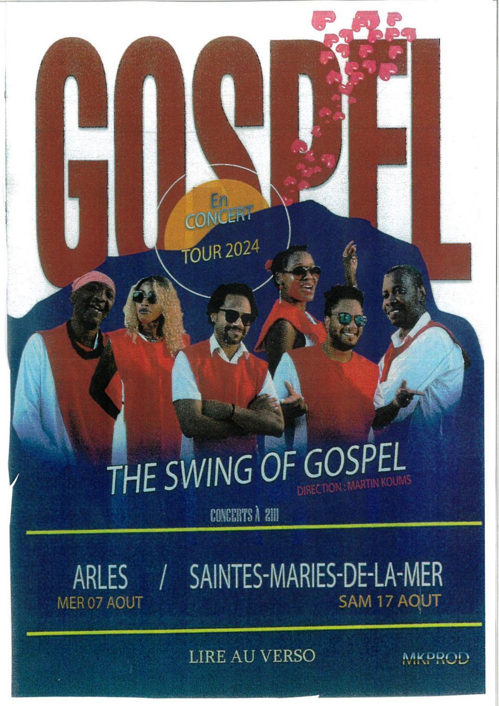 Concert The Swing of Gospel à SaintesMariesdelaMer samedi 17 août 2024